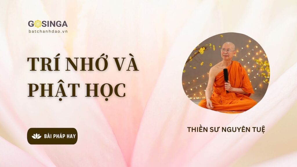 TRÍ NHỚ VÀ PHẬT HỌC