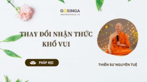 THAY ĐỔI NHẬN THỨC KHỔ VUI